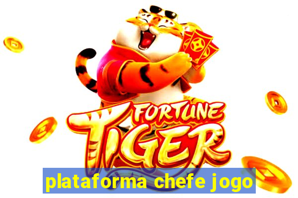 plataforma chefe jogo